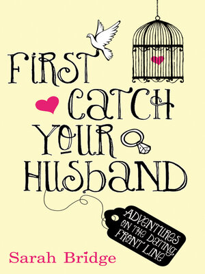 cover image of First Catch Your Husband